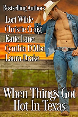 When Things Got Hot in Texas (Kindle Edition)