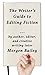 Editing Fiction: How to write a book then pull it apart. 177 tips checklist. For all levels. (Morgen Bailey's Creative Writing Workbooks)