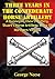 Three Years In The Confederate Horse Artillery: A Gunner In Chew's Battery, Stuart's Horse Artillery, Army Of Northern Virginia