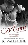 Mami by J.C. Valentine