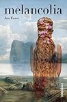 Melancolia