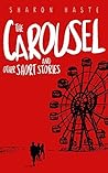 The Carousel and ...