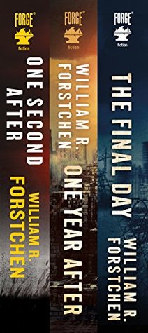 The John Matherson Series: (One Second After, One Year After, The Final Day) (A John Matherson Novel)