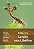 Fotogids Larven van Libellen [Photographic Guide to Dragonfly Larvae]