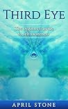 Third Eye: The Ul...