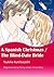 A Spanish Christmas / The Blind-Date Bride