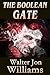 The Boolean Gate (Dead Romantics)