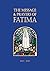 The Message and Prayers of Fatima