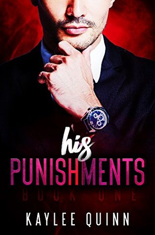 His Punishments (Book One)
