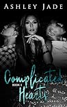 Complicated Hearts by Ashley Jade