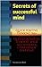 Secrets of successful mind:...
