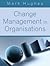 Change Management in Organi...