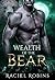Wealth of the Bear (Bear Kamp #2)