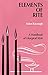 Elements of Rite: A Handboo...