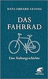 Das Fahrrad: Eine...