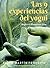 Las 9 experiencias del Yogui: Según el Bhagavad gita (Spanish Edition)