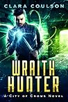 Wraith Hunter by Clara Coulson