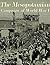The Mesopotamian Campaign of World War I: The History and Legacy of the Allied Victory that Led to the Breakup of the Ottoman Empire
