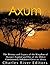 Axum: The History and Legacy of the Kingdom of Aksum’s Capital and One of the Oldest Continuously Inhabited Cities in Africa