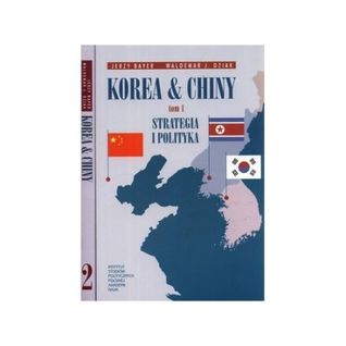Korea i Chiny. Przyjaźń i współpraca, rywalizaja i konflikty t.2 Gospodarka i granice