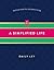 A Simplified Life by Emily Ley