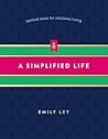 A Simplified Life...