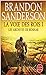 La Voie des rois, tome 1 (Les Archives de Roshar #1.1)