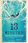 13 minuten by Sarah Pinborough