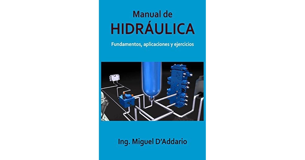 Manual De Hidráulica Fundamentos Aplicaciones Y Ejercicios