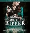 Stalking Jack the Ripper