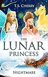 The Lunar Princess II by T.S. Cherry