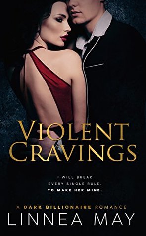 Violent Cravings (Violent #2)