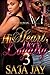 His Heart, Her Loyalty 3 by Sa'Ja Jay