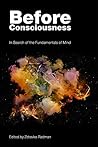 Before Consciousness