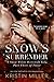 Snow's Surrender (A Snow Wh...