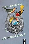 Ex Domestica Ex Domestica