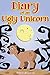 Diary of an Ugly Unicorn: I...