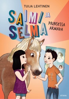 Saimi ja Selma - Prinsessa Armada (Hardcover)