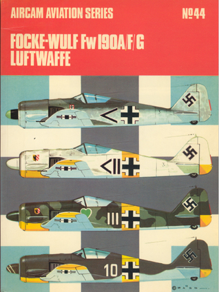 Focke Wulf 190 A/F/G Luftwaffe (Osprey Aircam Aviation, #44)