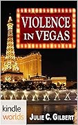 Violence in Vegas