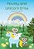 Flovely and Unicorn Erna: A...