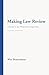 Making Law Review: A Guide ...