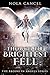 Though the Brightest Fell (The Brooklyn Angels Series Book 1)