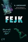 Fejk by E. Lockhart