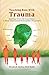 Touching Base with Trauma - Reaching Across the Generations: A Three-Dimensional Homeopathic Perspective
