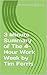 3 Minute Summary of The 4-Hour Work Week by Tim Ferris (thimblesofplenty 3 Minute Business Book Summary Series 1)
