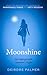 Moonshine: The Sequel to Dirty Weekend