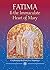 Fatima and the Immaculate Heart of Mary: Celebrating the First Five Saturdays