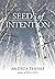 Seeds of Intention (Hesse C...