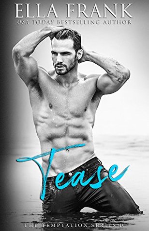 Tease (Temptation, #4)